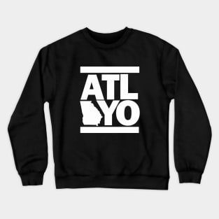 ATL, Yo! Crewneck Sweatshirt